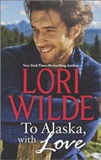 To Alaska, with Love: A Touch of Silk\A Thrill to Remember