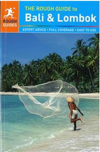 The Rough Guide to Bali and Lombok