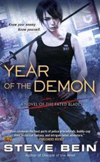 Year of the Demon: A Novel of the Fated Blades
