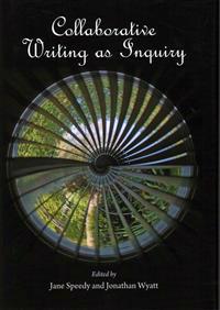 Collaborative Writing as Inquiry