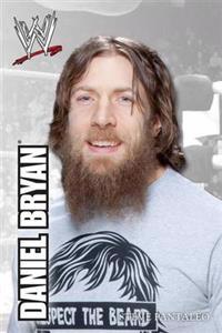 DK Reader Level 2: WWE Daniel Bryan