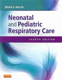 Neonatal and Pediatric Respiratory Care