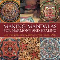 Making Mandalas for Harmony and Healing
