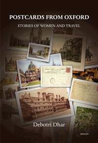 Postcards from Oxford: Stories of Women and Travel