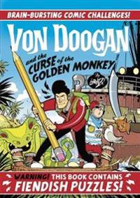 Von Doogan and the Curse of the Golden Monkey