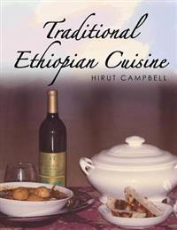 Traditional Ethiopian Cuisine