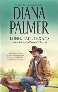 Long, Tall Texans, Volume 1: Calhoun & Justin