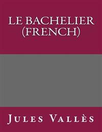 Le Bachelier (French)