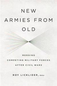 New Armies from Old