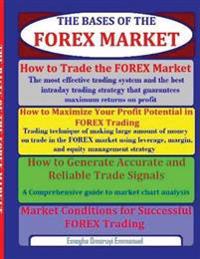 Market Conditions for Successful Forex and Binary Options Trading: Daily Guiding Nuggets for Successful Trading Adventure