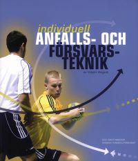 INDIVIDUELL ANFALLS- OCH FÖRSVARSTEKNIK