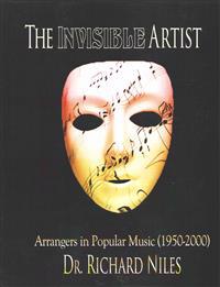 The Invisible Artist: Arrangers in Popular Music (1950-2000)