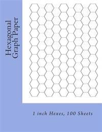 Hexagonal Graph Paper: 1 Inch Hexes, 100 Sheets