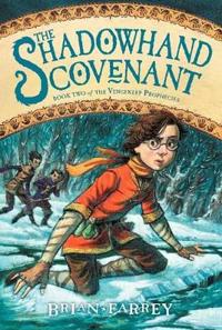 The Shadowhand Covenant