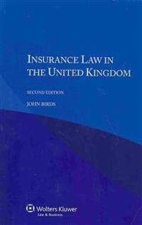 Insurance Law in the UK - Second Edition