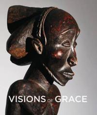 Visions of Grace