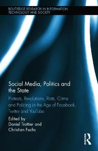 Social Media, Politics and the State