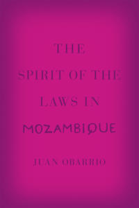 The Spirit of the Laws in Mozambique