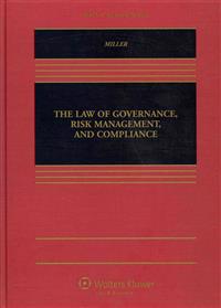 The Law of Governance, Risk Management and Compliance