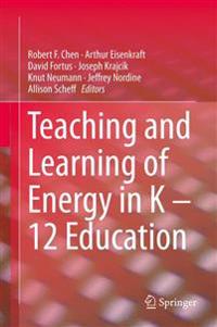 Teaching and Learning of Energy in K ? 12 Education