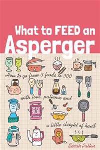 What to Feed an Asperger