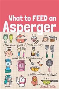 What to Feed an Asperger