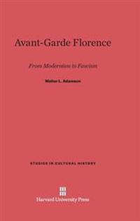 Avant-Garde Florence