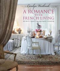 A Romance with French Living