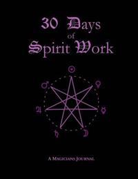 30 Days of Spirit Work