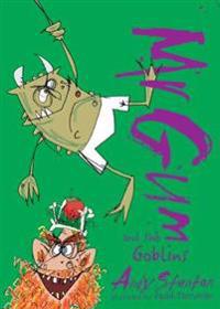Mr. Gum and the Goblins
