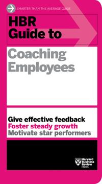 HBR Guide to Coaching Employees