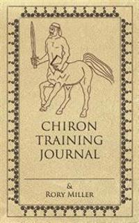 Chiron Training Journal