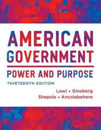 American Government - Power and Purpose