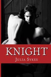 Knight (an Impossible Novel)