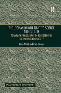 The Utopian Human Right to Science and Culture