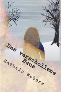 Das Verschollene Haus