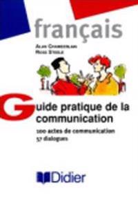 Guide Practique De LA Communication