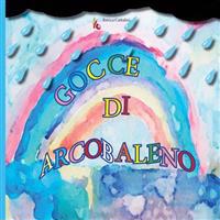 Gocce Di Arcobaleno