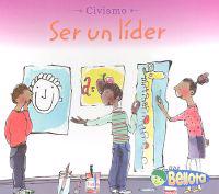 Ser un Lider = Being a Leader