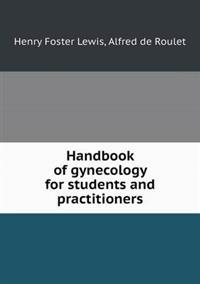 Handbook of Gynecology for Students and Practitioners