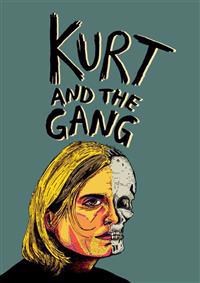 Kurt and the Gang