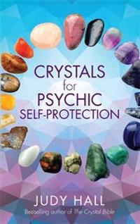 Crystals for Psychic Self-Protection