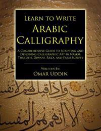 Learn to Write Arabic Calligraphy