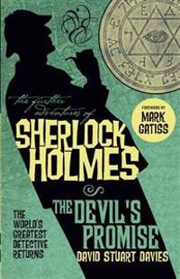 The Further Adventures of Sherlock Holmes - The Devil's Promise