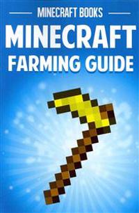 Minecraft Farming Guide