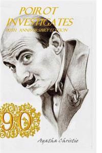 Poirot Investigates 90th Anniversary Edition: The 14 Short Stories Special