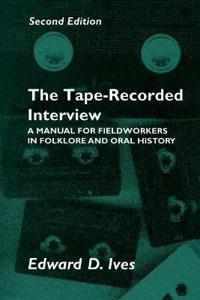 The Tape-Recorded Interview