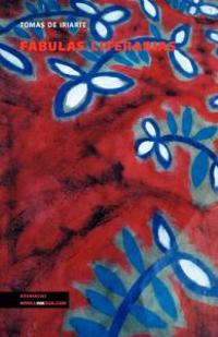 Fabulas literarias/ Literary Fables