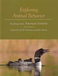 Animal Behavior: An Evolutionary Approach, Tenth Edition with Exploring Animal Behavior, Sixth Edition