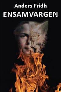 Ensamvargen: Biografi